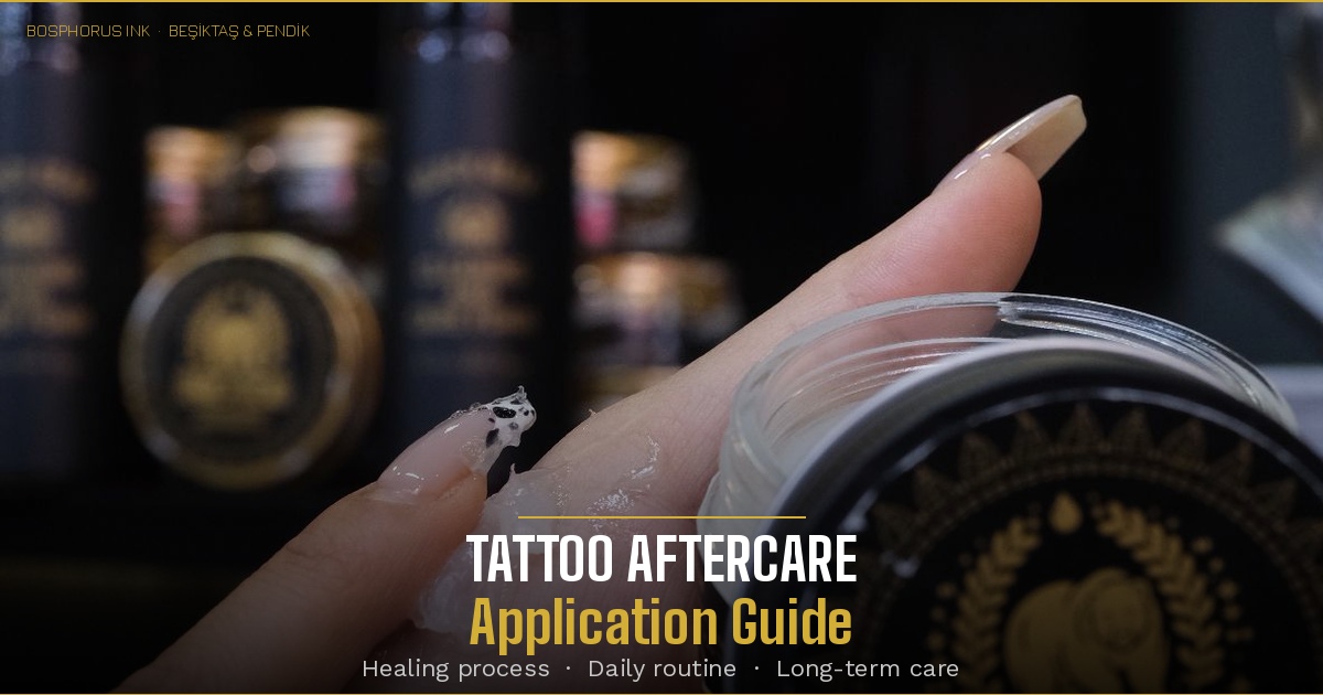 Tattoo-Nachsorge Anwendung &mdash; Bosphorus Ink Istanbul Studio